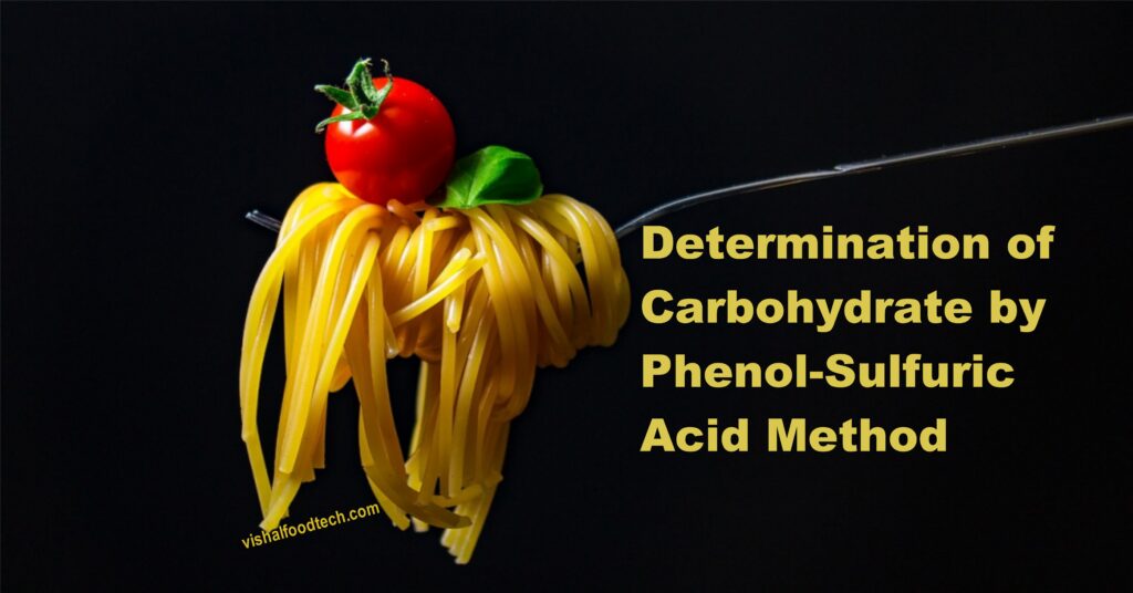 Determination of Carbohydrate by PhenolSulfuric Acid Method Best Top